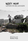 Nooit meer leven in de leugen - Robin Prijs (Tapa blanda)